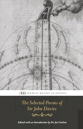 Selected Poems of Sir John Davies (Roman Roads ed.)