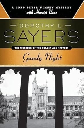 Gaudy Night (Sayers - paperback)