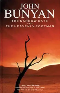 Narrow Gate and the Heavenly Footman (Bunyan - pbk)