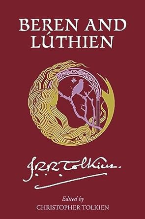 Beren and Luthien (Tolkien - paperback)