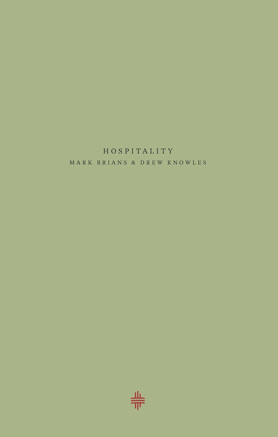 Hospitality (Brians - paperback)