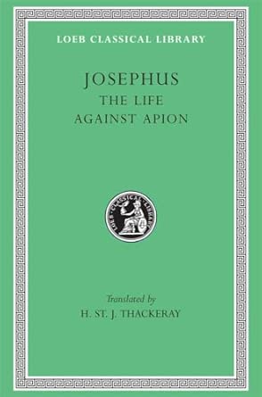 Life/Against Apion (Josephus - Loeb 186)