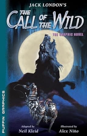 Call of the Wild (London - graphic ed.)