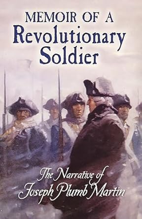 Memoir of a Revolutionary Soldier (Martin - Dover ed.)