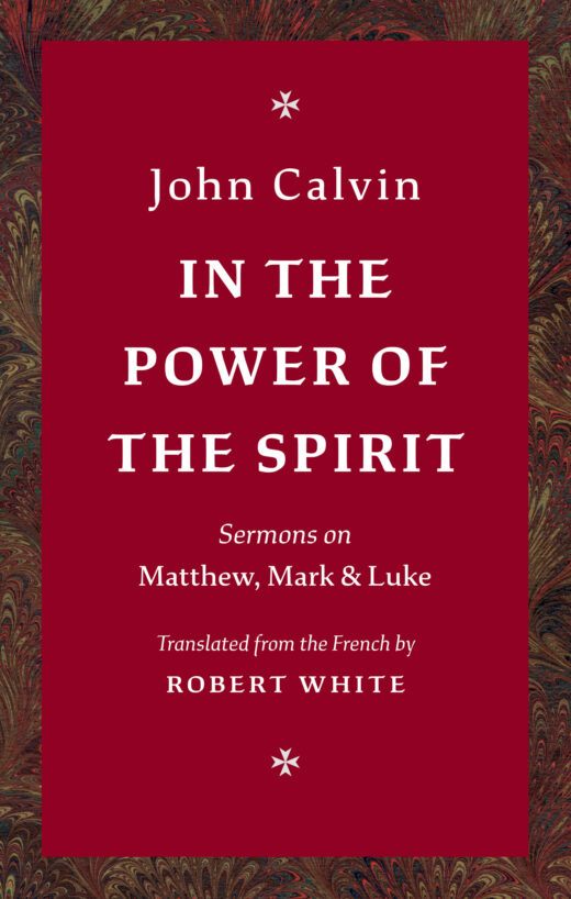 In the Power of the Spirit (Calvin)