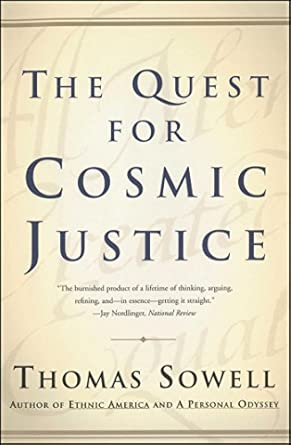 Quest for Cosmic Justice (Sowell - paperback)