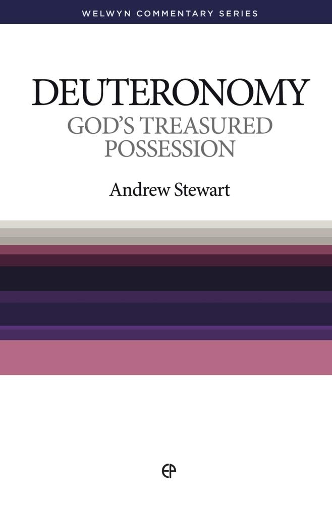 Deuteronomy (Stewart - Welwyn ed.)