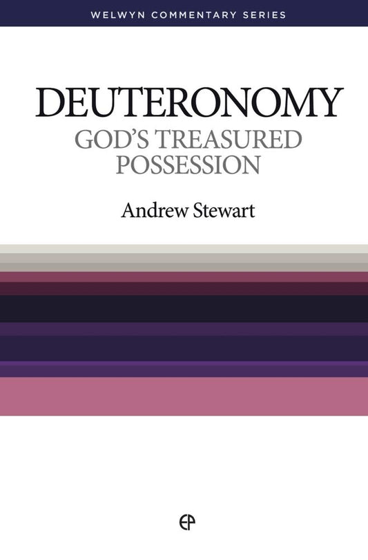 Deuteronomy (Stewart - Welwyn ed.)