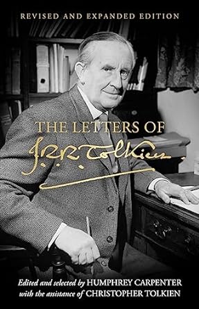 Letters of J. R. R. Tolkien (Tolkien - hardcover)