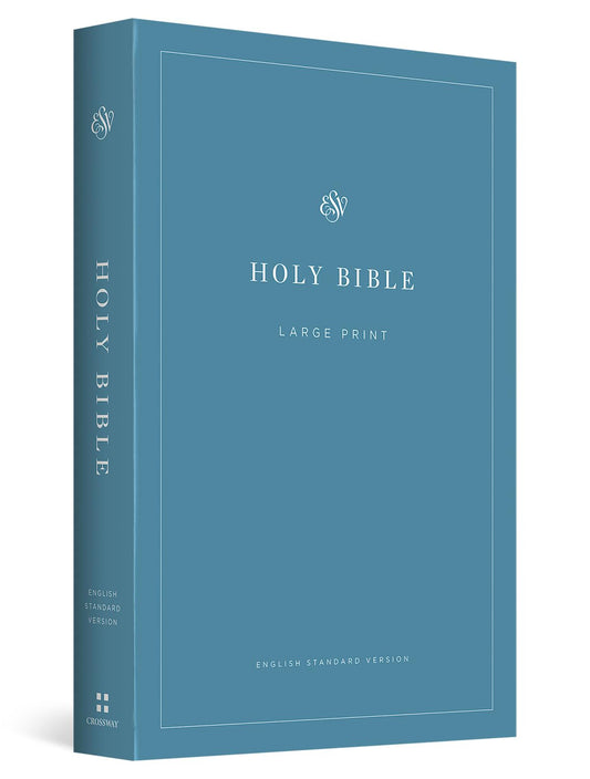 ESV Large Print Economy Bible (blue paperback)