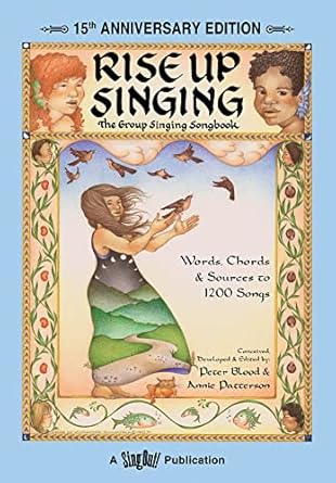 Rise Up Singing: The Group Singing Songbook (Blood/Patterson - spiral bound)