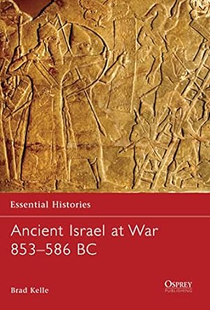 Ancient Israel at War (Essential Histories)