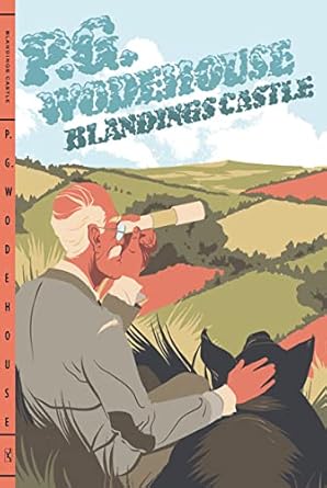 Blandings Castle (Wodehouse - Norton ed.)