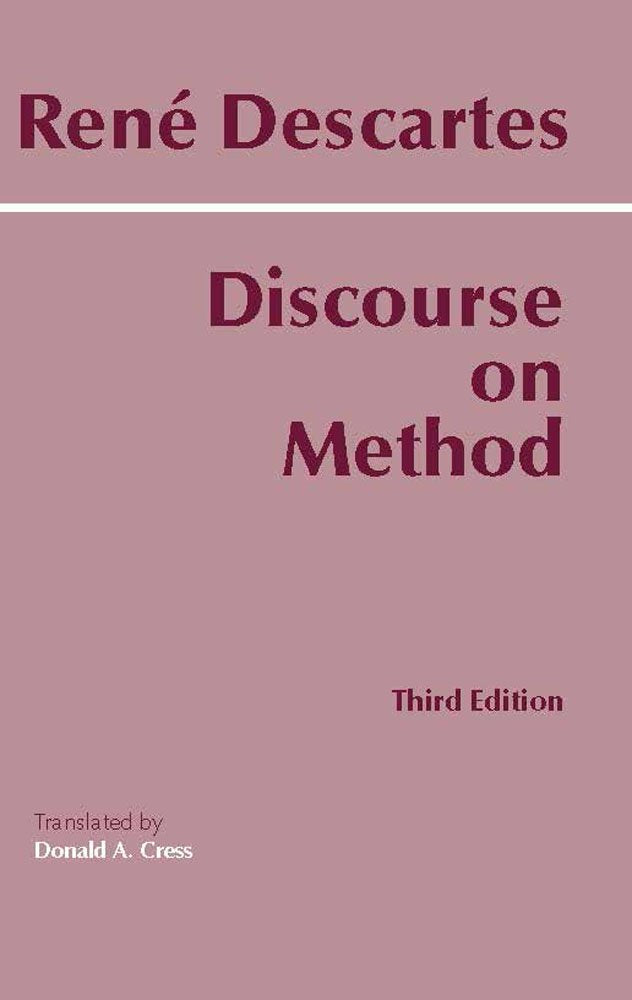 Discourse on Method (Descartes - Hackett 3rd ed., no readable spine)