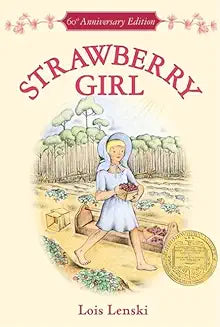 Strawberry Girl (Lenski - paperback)
