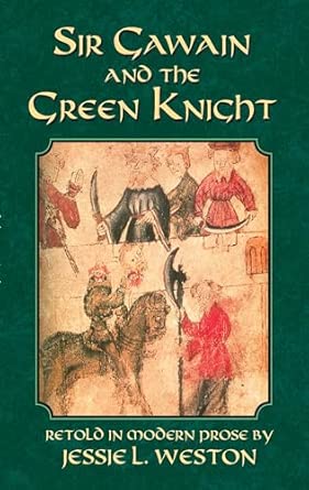 Sir Gawain and the Green Knight (Weston ed. - paperback)