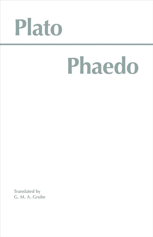 Phaedo (Plato - Hackett ed.)