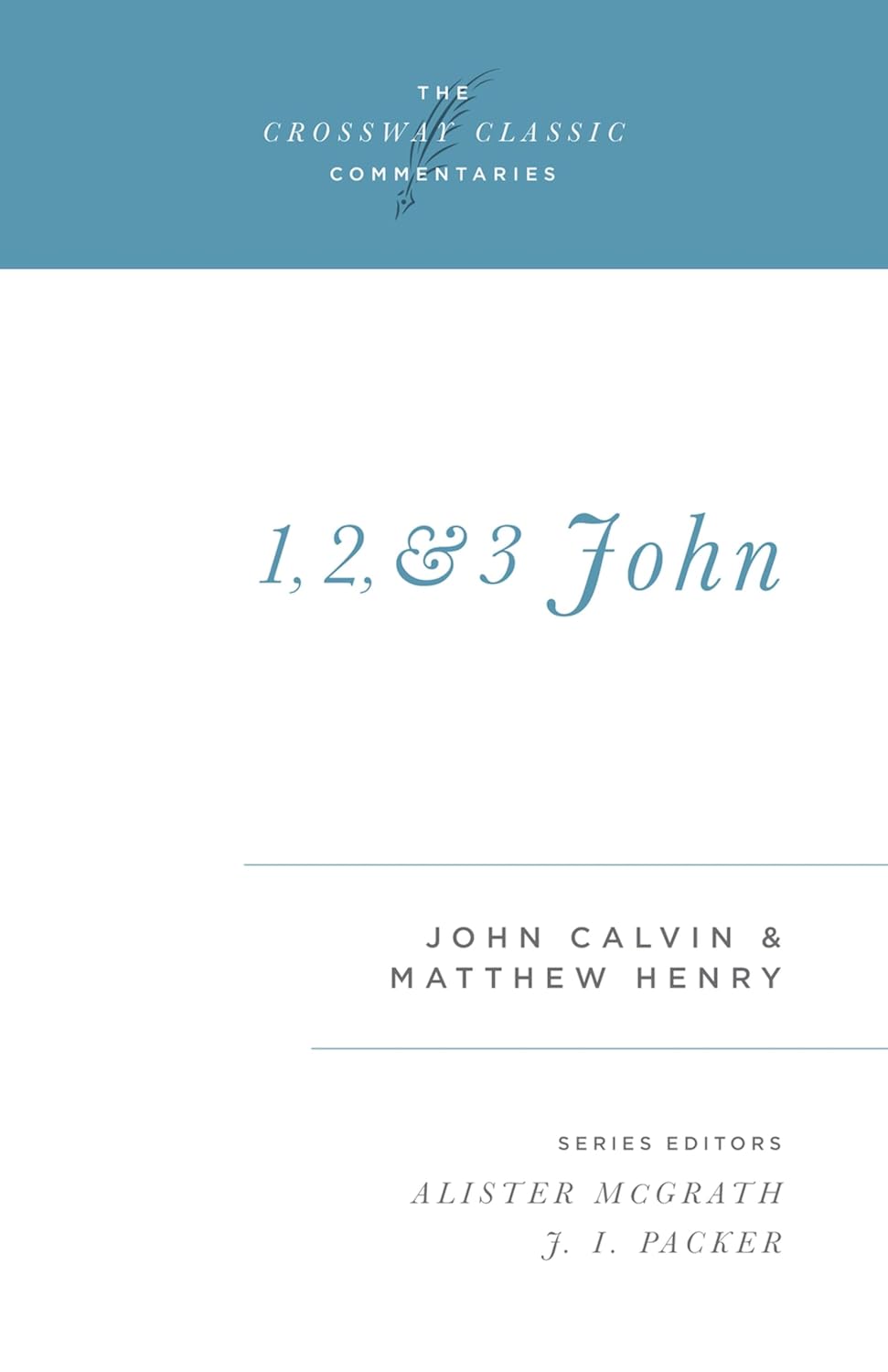 1, 2, 3 John (Calvin - paperback commentary)