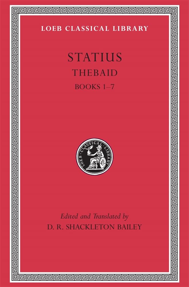 USED Thebaid: Books 1-7 (Statius - Loeb 207)