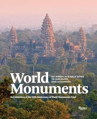 World Monuments (Rizzoli - hardcover)