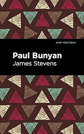 Paul Bunyan (Stevens - Mint ed.)