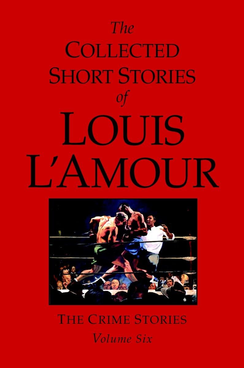Collected Short Stories Vol. 6 (L'Amour - hardcover)