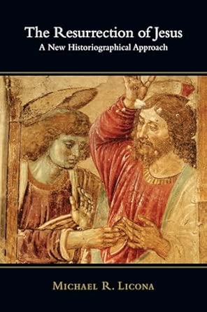 Resurrection of Jesus (Licona - paperback)