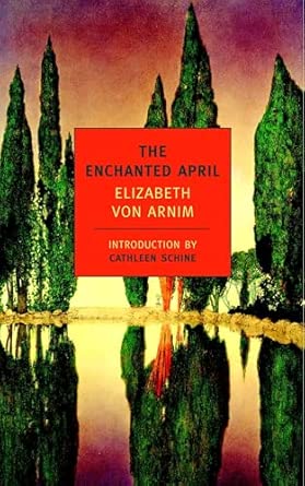 Enchanted April (von Arnim - paperback)