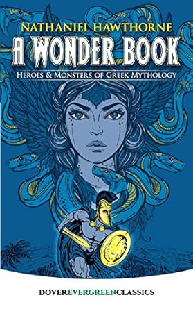 Wonder Book (Hawthorne - Dover Evergreen)