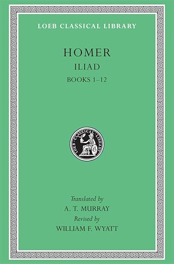 Iliad: Vol. I (1) (Homer - Loeb 170)