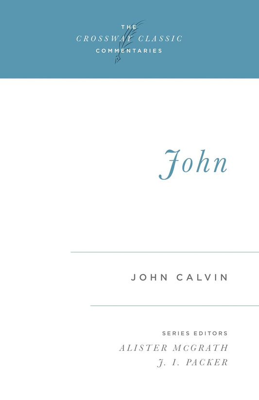 John (Calvin - paperback commentary)
