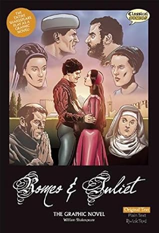 Romeo and Juliet: The Graphic Novel (Original Text)