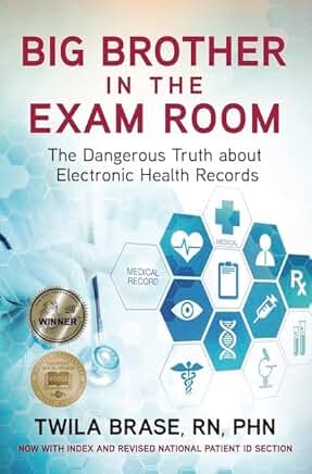 Big Brother in the Exam Room (Brase)
