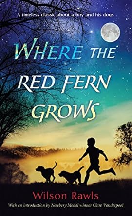 Where the Red Fern Grows (Rawls)
