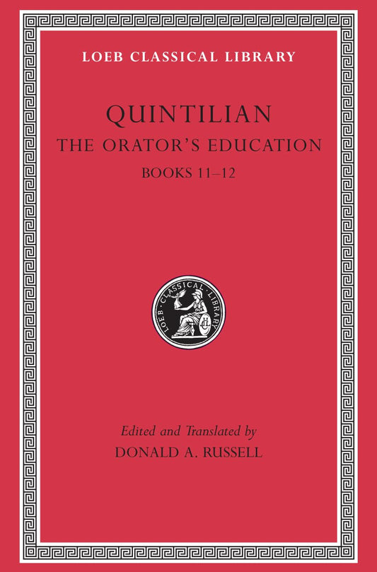 USED Orator's Education: Vol. V (5) (Quintilian - Loeb 494)