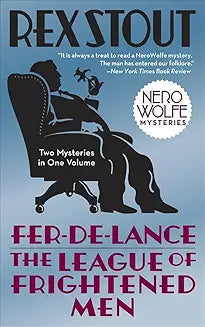 Fer-de-Lance & The League of Frightened Men (Stout - PB)
