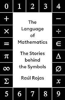 Language of Mathematics (Rojas - hardcover)