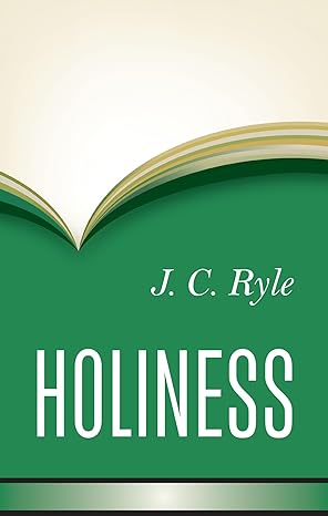 Holiness (Ryle - Banner of Truth HC)