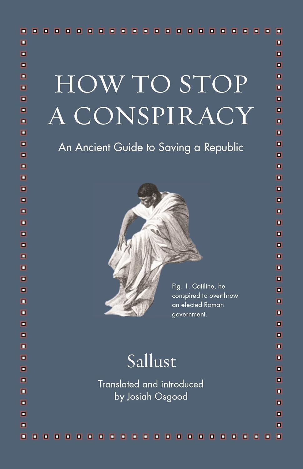 How to Stop a Conspiracy (Sallust)