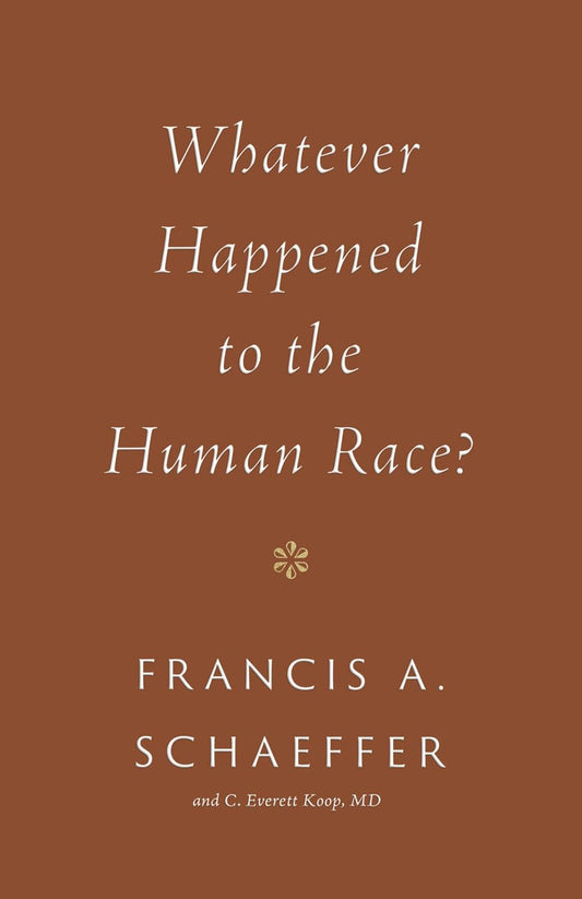 Whatever Happened to the Human Race? (Schaeffer - pbk)