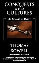 Conquests and Cultures (Sowell)