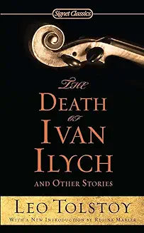 Death of Ivan Ilych and Other Stories (Tolstoy - mm PB)