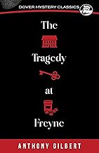 Tragedy at Freyne (Gilbert - Dover ed.)