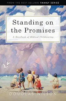 Standing on the Promises (Wilson)