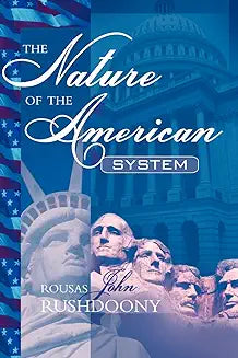 Nature of the American System