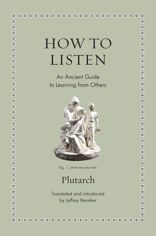 How to Listen (Plutarch)