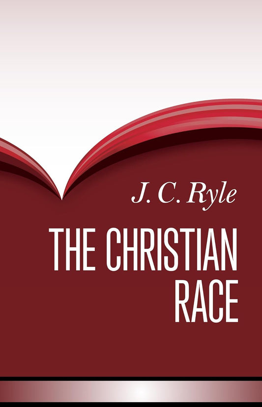 Christian Race (Ryle - Banner of Truth HC)