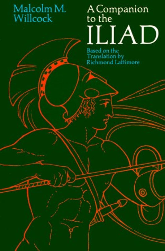 Companion to the Iliad (Willcock - pbk)