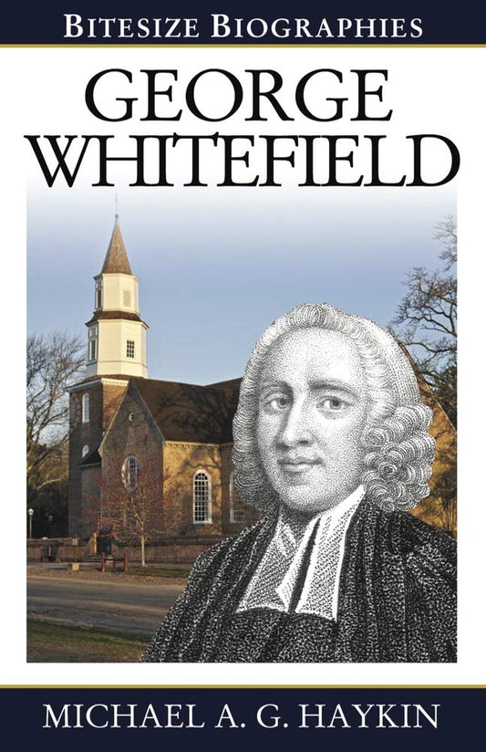 George Whitefield (Bitesize Biography)