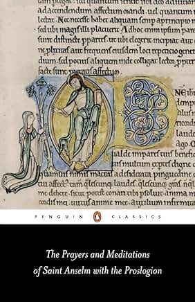 Prayers and Meditations of St. Anselm (Anselm - Penguin ed.)